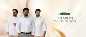 The White Shirt Revolution: Uathayam’s Legacy of Elegance for the Modern Indian Man